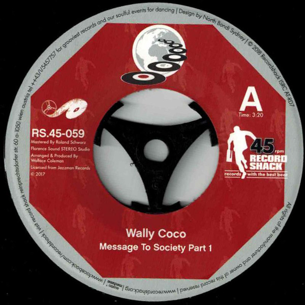 Wally Coco - Message To Society Part 1 / Message To Society Part 2 (7")