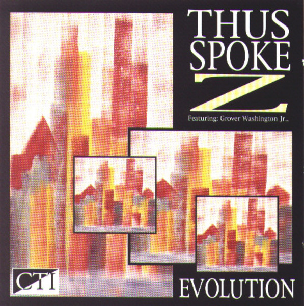 Thus Spoke Z - Evolution (CD)