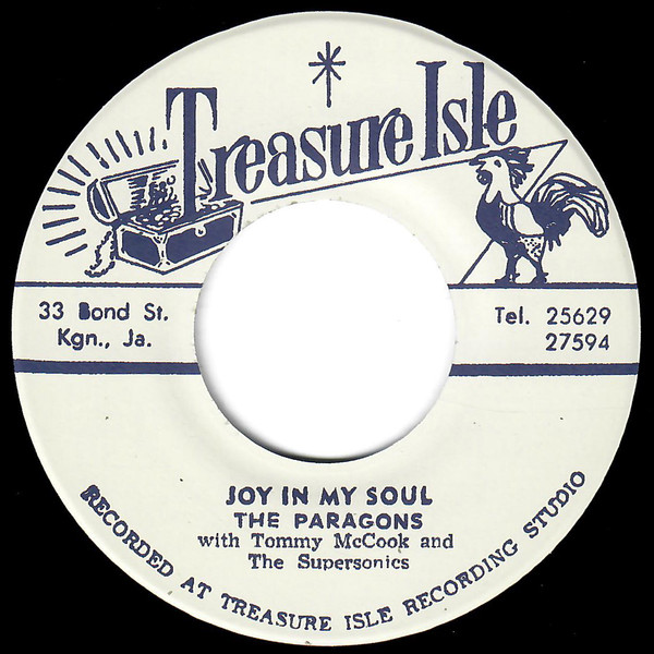 The Paragons With Tommy McCook & The Supersonics / Tommy McCook & The Supersonics – Joy In My Soul / The World Needs Love (7")              