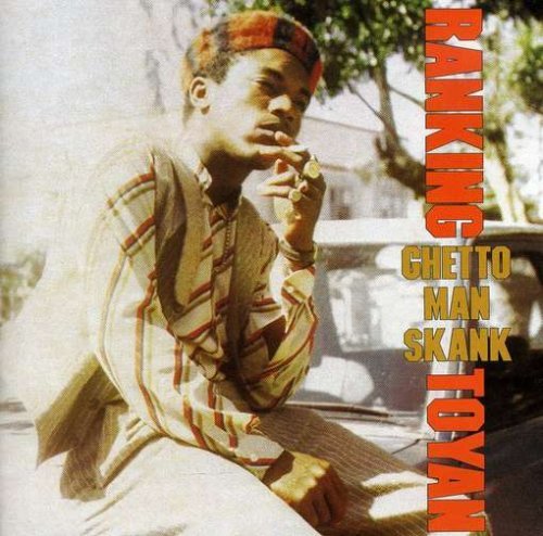Ranking Toyan - Ghetto Man Skank (LP)