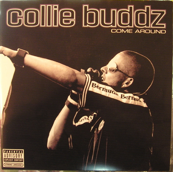 Collie Buddz – Come Around / Mamacita (7")      