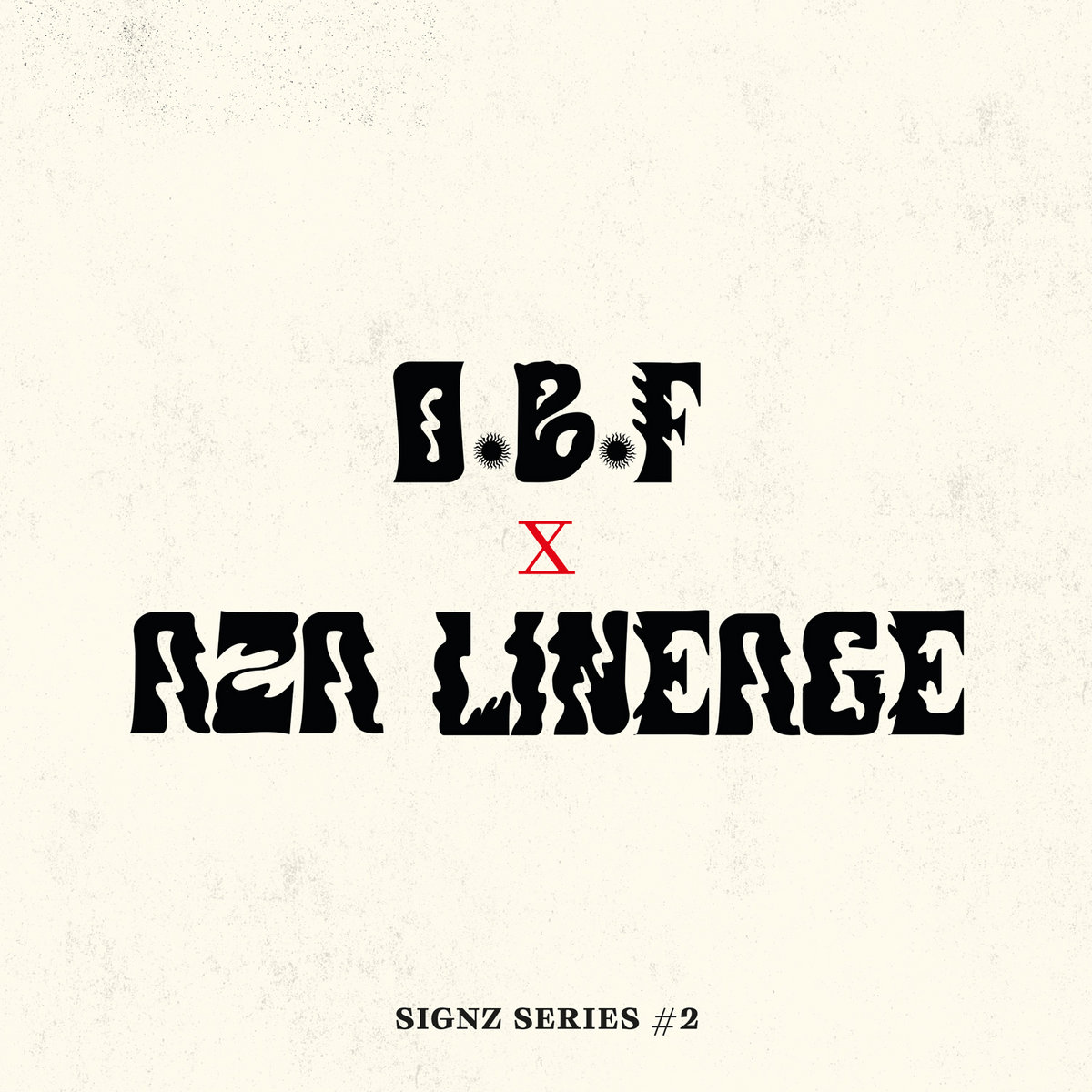 O.B.F. feat. Aza Lineage - Signz Series #2 (7")