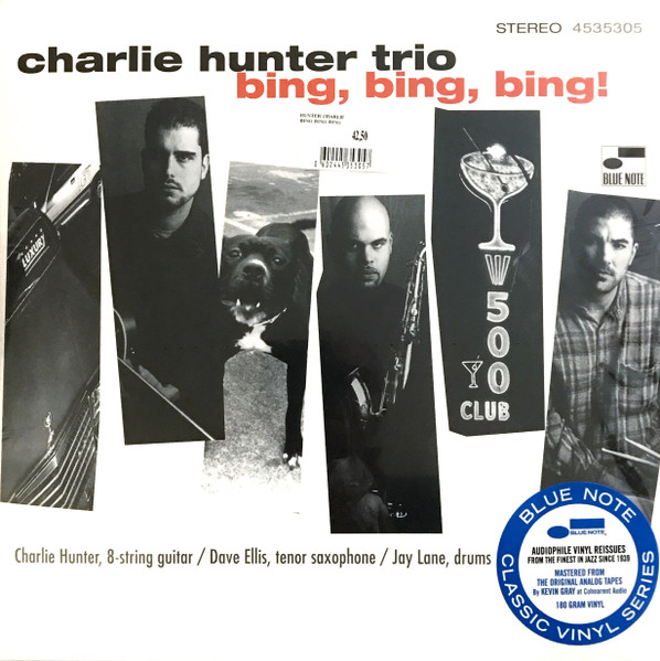 Charlie Hunter Trio – Bing, Bing, Bing! (DOLP)