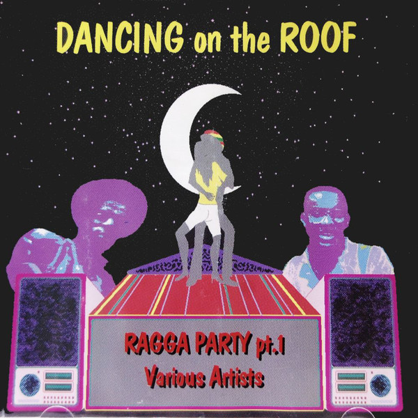 VA - Dancing On The Roof-Ragga Party Pt.1 (CD)