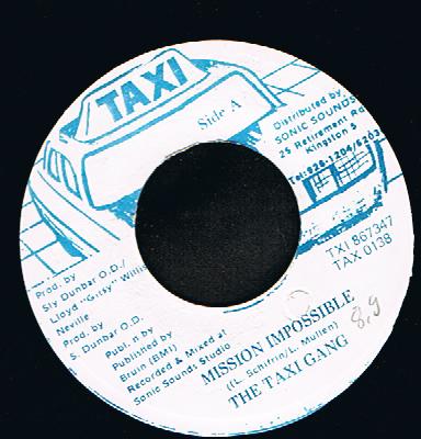 The Taxi Gang - Mission Impossible / Impossible Mission  (7")