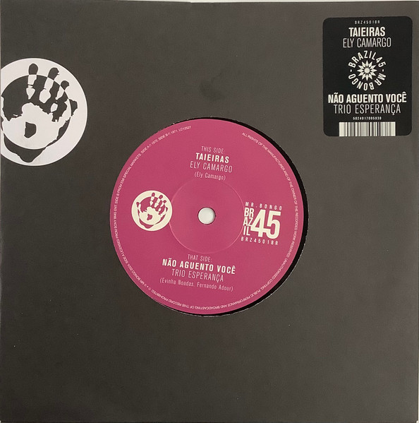 Ely Camargo / Trio Esperança – Taieiras / Não Aguento Você  (7") 
