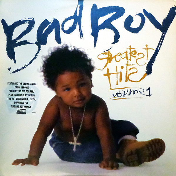 VA – Bad Boy Greatest Hits Volume 1 (DOLP)