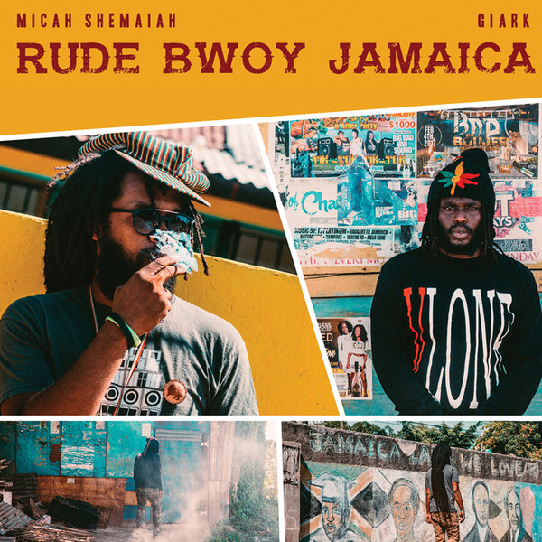 Micah Shemiah - Rude Bwoy Jamaica (7")