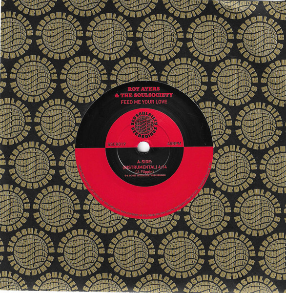 Roy Ayers & The Soulsociety  – Feed Me Your Love (7")