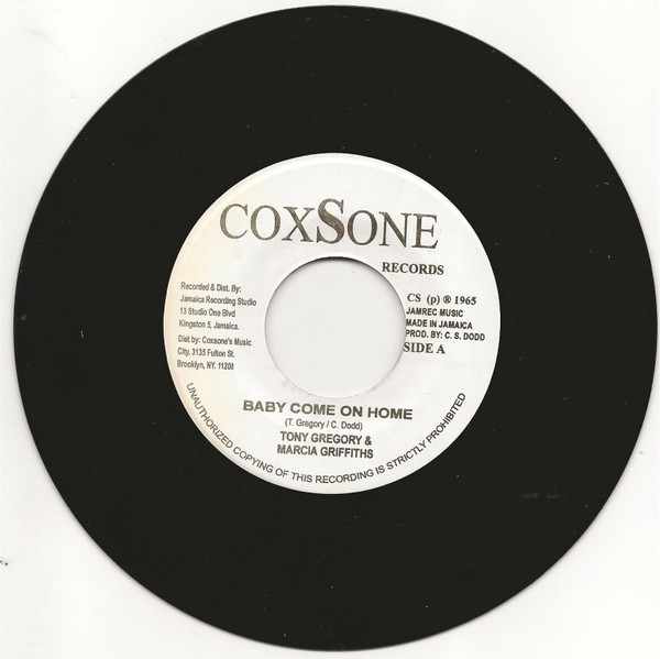 Tony Gregory & Marcia Griffiths - Baby Come On Home / Tony Gregory - Get Out Of My Life (7")