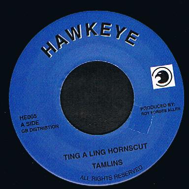The Tamlins - Ting A Ling Hornscut / Gussie Clarke - Dubplate Ting Mix (7")