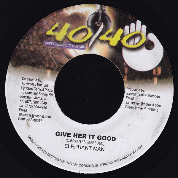 Elephant Man – Give Her It Good (7")                