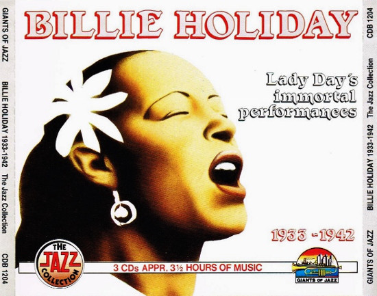 Billie Holiday ‎-  Lady Day's Immortal Performances 1933-1942 (DOCD)
