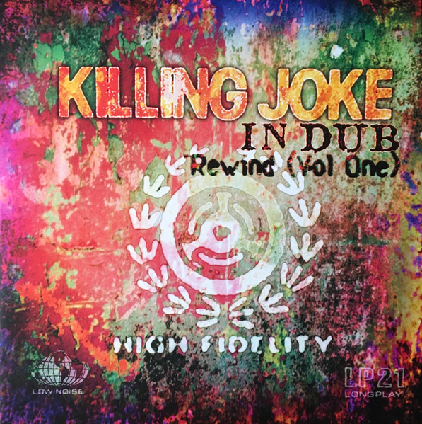 Killing Joke – In Dub Rewind (Vol One) (DOLP)