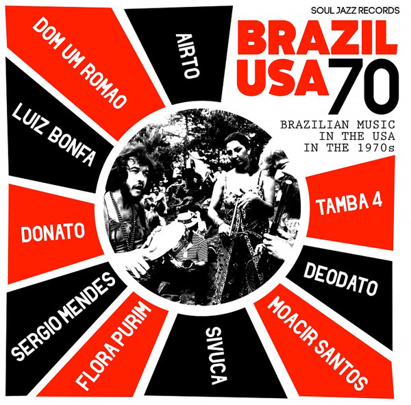VA - Brazil USA 70 (Brazilian Music In The USA In The 1970s) (DOLP)