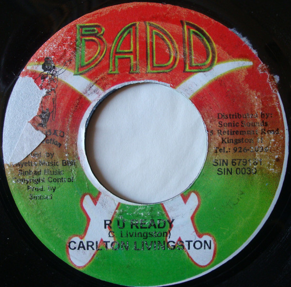 Carlton Livingston - R U Ready (7'')