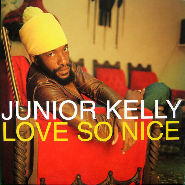 Junior Kelly - Love So Nice (LP)