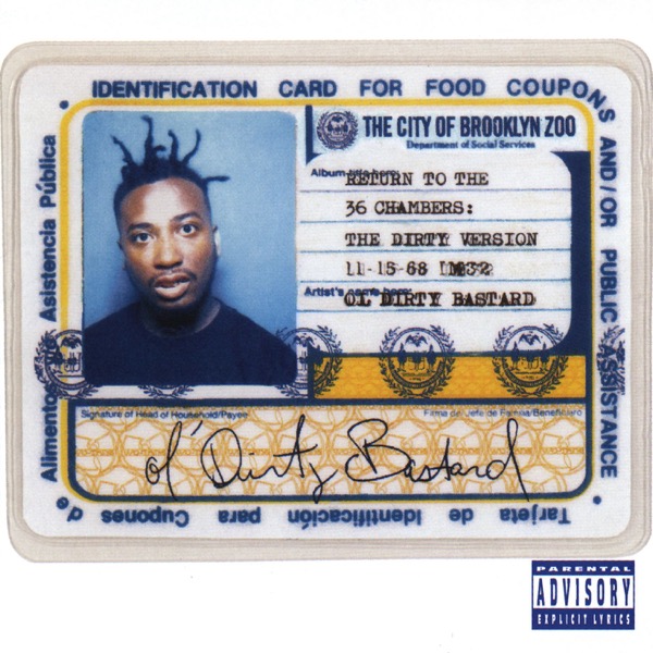 Ol' Dirty Bastard - Return To The 36 Chambers: The Dirty Version (DOLP)