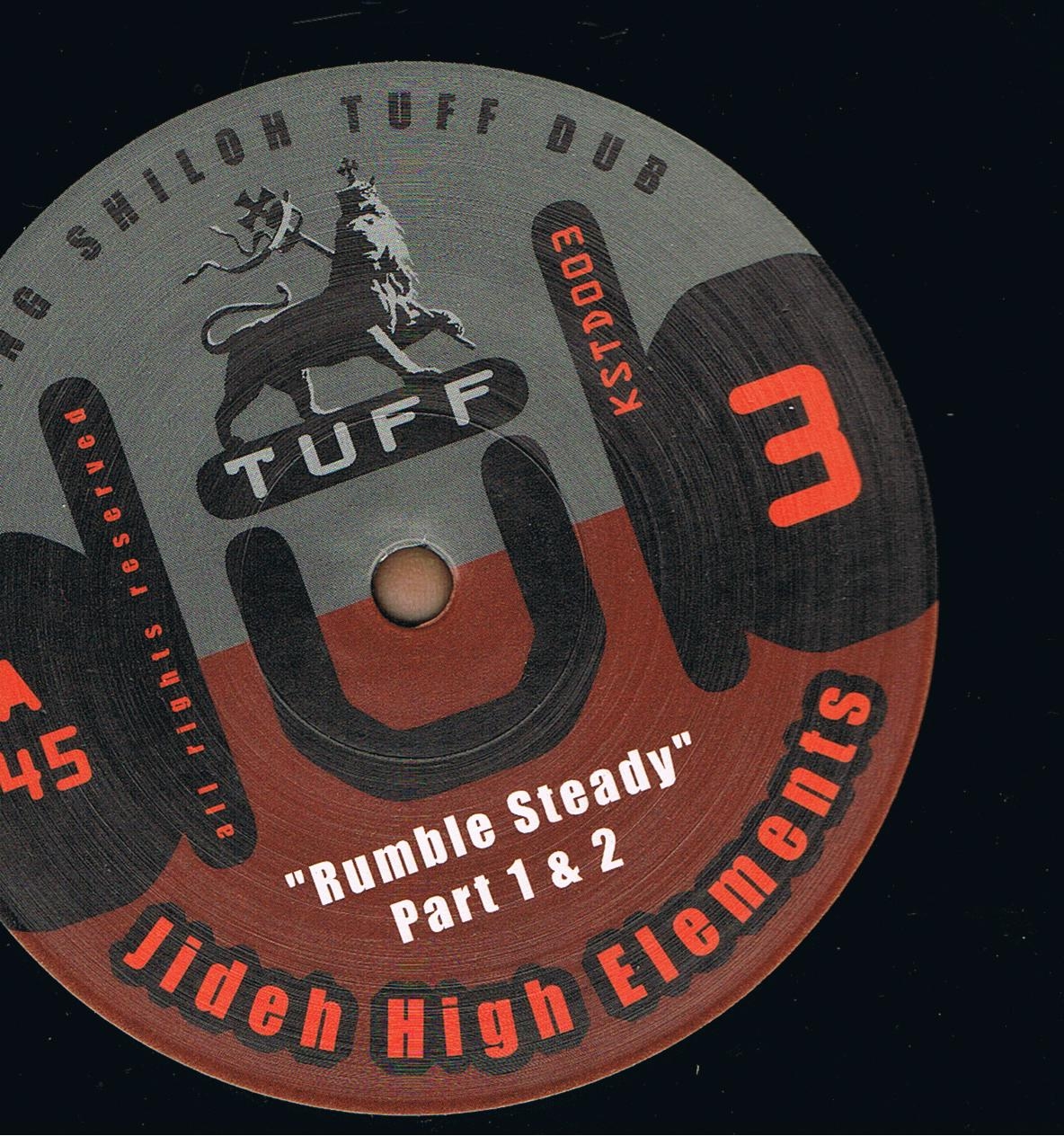 Jideh High Elements - Rumble Steady / Imperial Sound Army - Zion Ites (12")