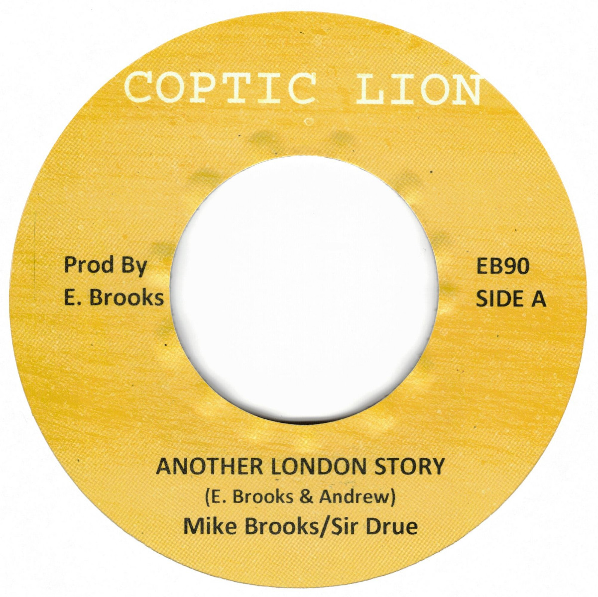 Mike Brooks & Sir Drue - Another London Story (7'')