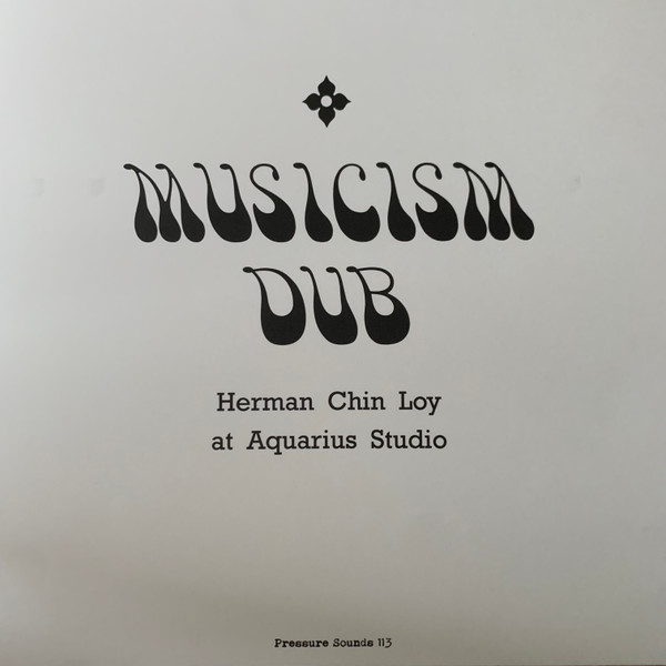 Herman Chin-Loy – Musicism Dub (LP) 