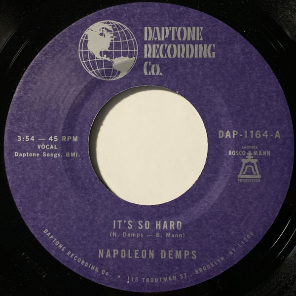Napoleon Demps – It's So Hard (7")