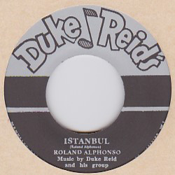 Roland Alphonso - Istanbul / Eric Morris - Mary Had A Little Lamb (7")