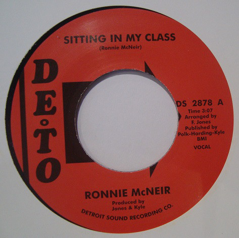 Ronnie McNeir - Sitting In My Class / (Instrumental) (7")