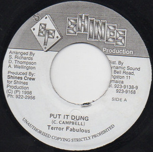 Terror Fabulous – Put It Dung / Steely & Clevie – Version Night Crawler (7")