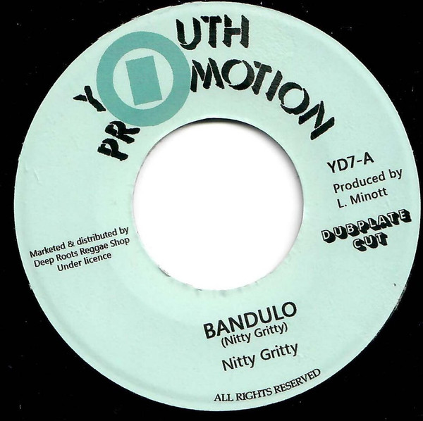 Nitty Gritty – Bandulo  (7'') 