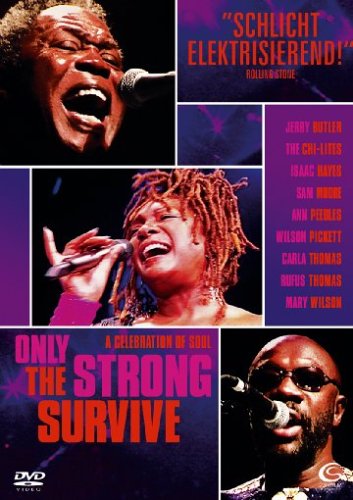 Only The Strong Survive – A Celebration Of Soul