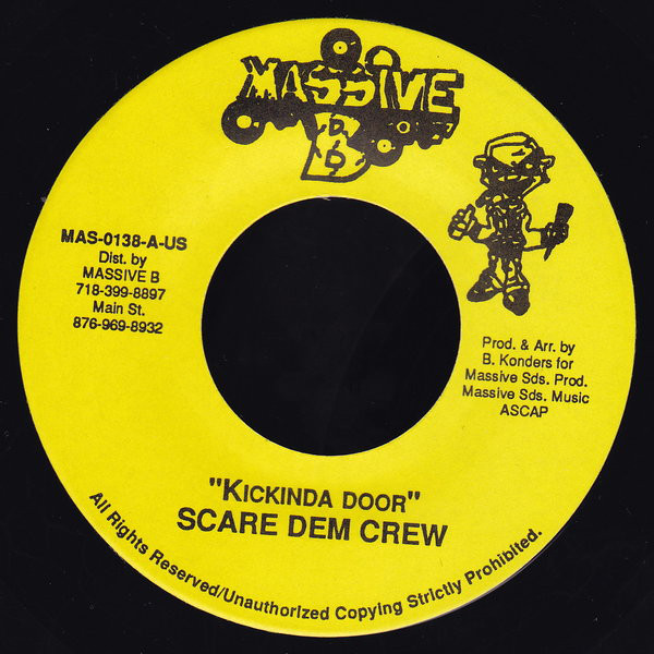 Scare Dem Crew - Kickinda Door / Version (7")
