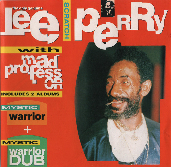 Lee Perry with Mad Professor - Mystic Warrior & Mystic Warrior Dub (CD)
