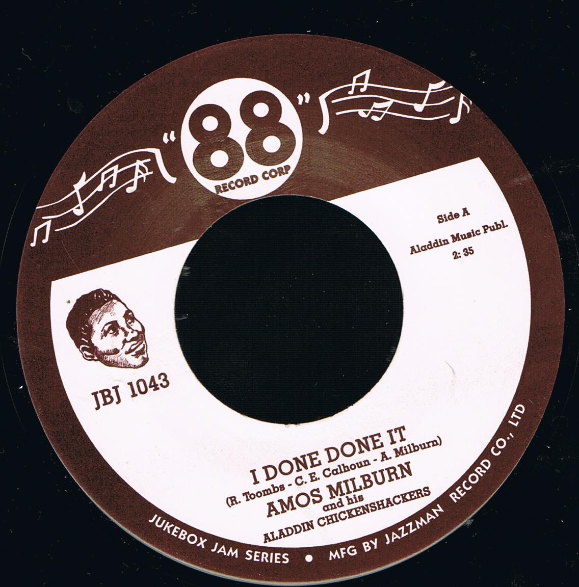 Amos Milburn - I Done Done It / Greyhound (7")