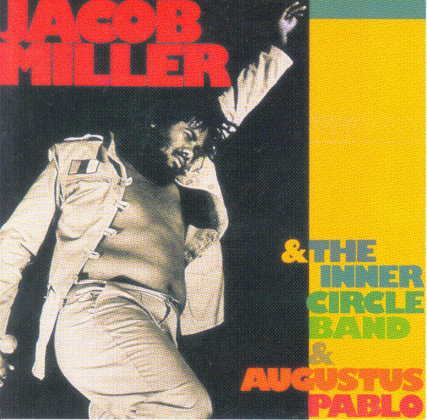 Jacob Miller - Jacob Miller With The Inner Circle Band & Augustus Pablo (CD)
