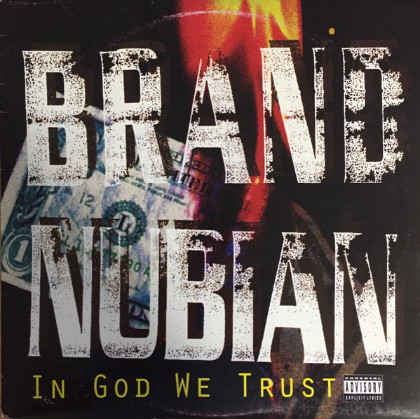 Brand Nubian - In God We Trust (DOLP)
