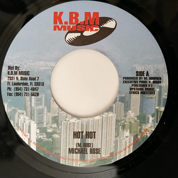 Michael Rose / Ventura  – Hot Hot / Chapel (7")           