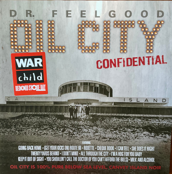Dr. Feelgood – Oil City Confidential  (DOLP) RSD 26