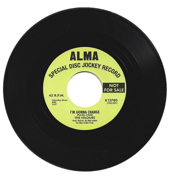 The Velours, Fred Hughes – I'm Gonna Change / Baby Boy (7")