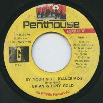 Brian & Tony Gold - By Your Side / Version (7")