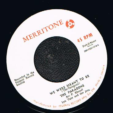 The Paragons - We Were Meant To Be / We Were Meant To Be (Acappella) (7")