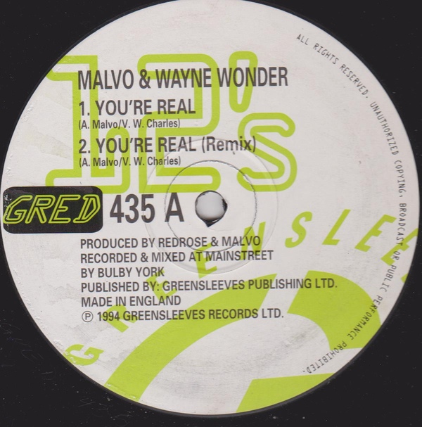 Malvo & Wayne Wonder - You're Real / You're Real (Remix) / Redrose & Malvo Crew - Real Riddim (12")