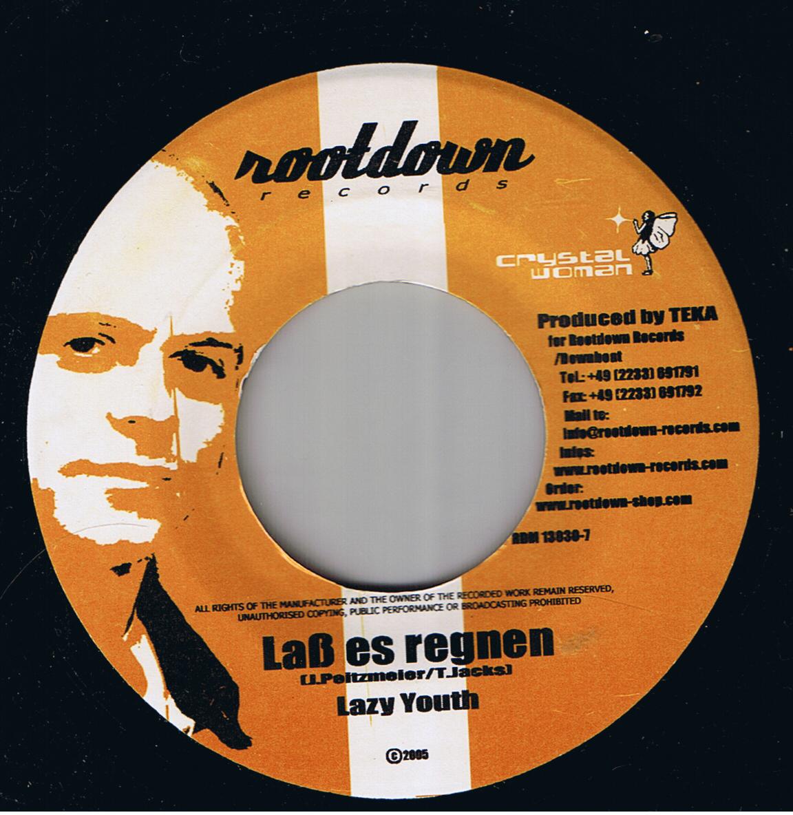 Lazy Youth - Lass Es Regnen / Bruce Barren - Hurts So Bad (7")