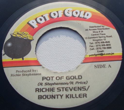 Richie Stephens & Bounty Killer - Pot Of Gold / Version (7")