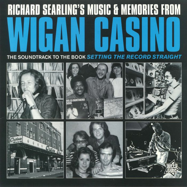VA –  Richard Searling – Music & Memories From Wigan Casino (LP)