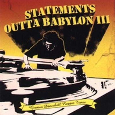 VA - Statements Outta Babylon III (CD)