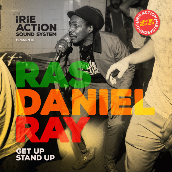 Ras Daniel Ray – Get Up Stand Up (12")  