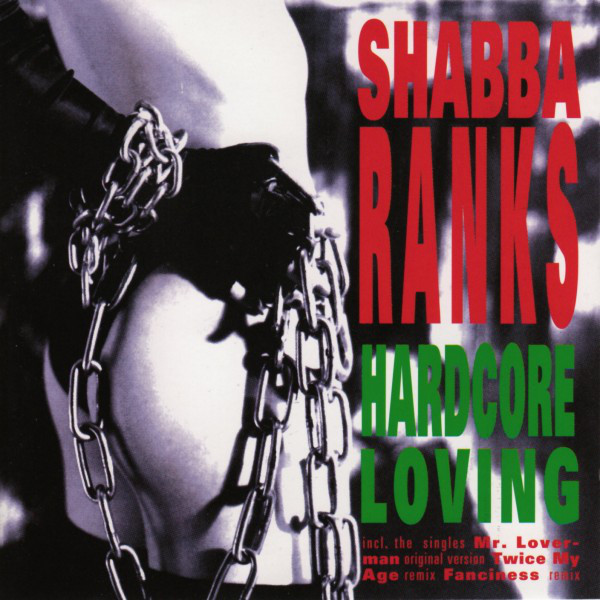 Shabba Ranks ‎- Hardcore Loving (CD)