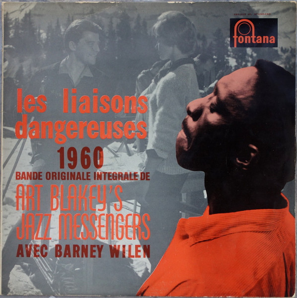 Art Blakey's Jazz Messengers* Avec Barney Wilen – Les Liaisons Dangereuses 1960 (LP)