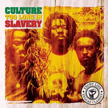 Culture - Too Long In Slavery (CD)